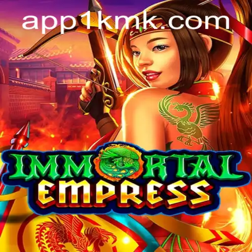 ImmortalEmpress: Descubra o Universo de Estratégia e Fantasia do Novo Jogo de 1KMK.COM